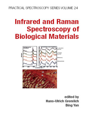 cover image of Infrared and Raman Spectroscopy of Biological Materials